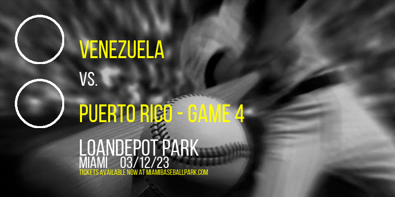 World Baseball Classic: Pool D: Venezuela vs. Puerto Rico - Game 4 at LoanDepot Park